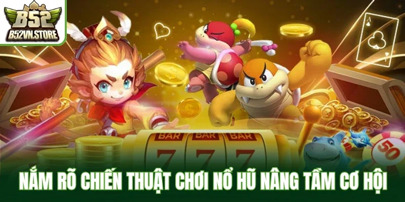 Mẹo Nổ Hũ Jackpot - Chiến Thắng Liên Tục, Quà Khủng Đầy Tay